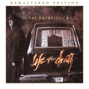 Notorious B.I.G life after death