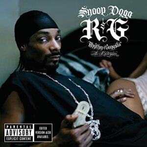 Snoop R&G (Rhythm & Gangsta)- The Masterpiece