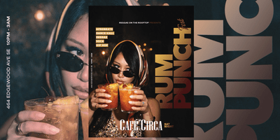 RUM PUNCH FEST REGGAE ON THE ROOFTOP JULY 4TH WEEKEND